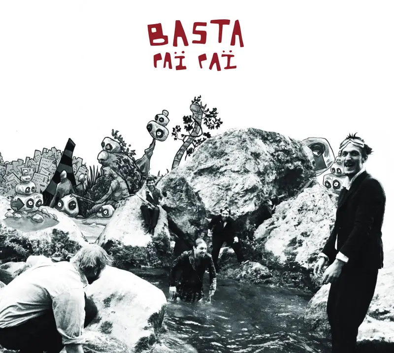 LE NOM DES CAILLOUX - BASTA PAI PAI (CD)