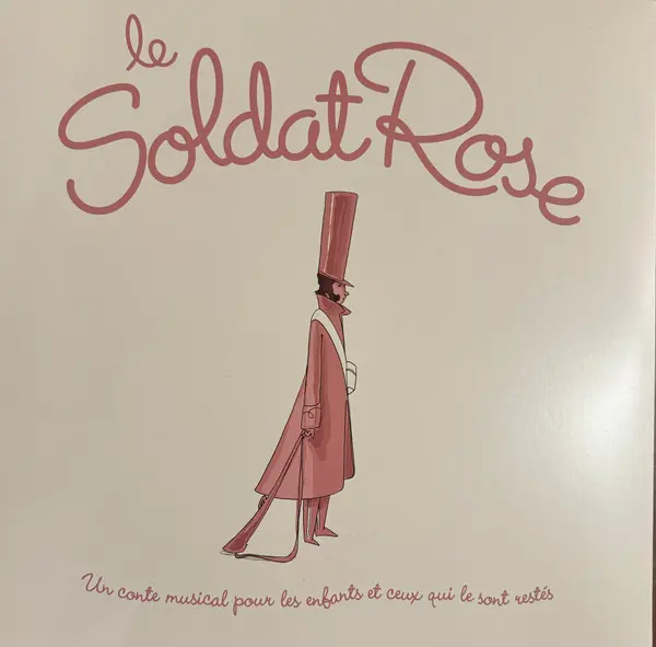 Le Soldat Rose | Le Soldat Rose - promo