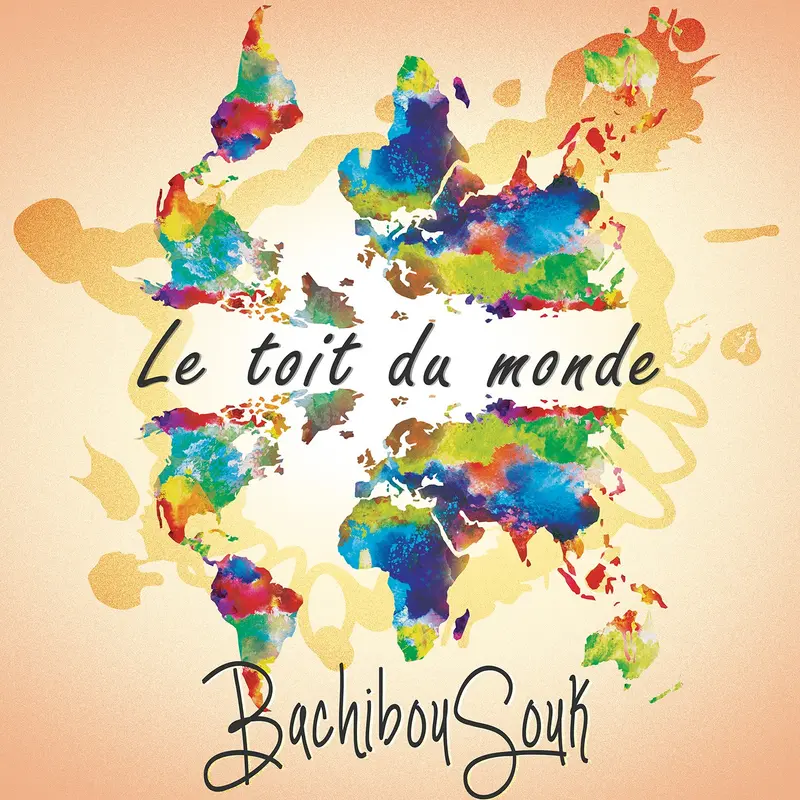 LE TOIT DU MONDE - BACHIBOUSOUK (CD)