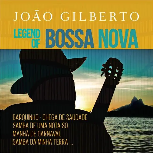 Legend Of Bossa Nova