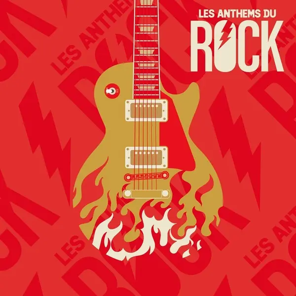 Les Anthems Du Rock Édition Limitée