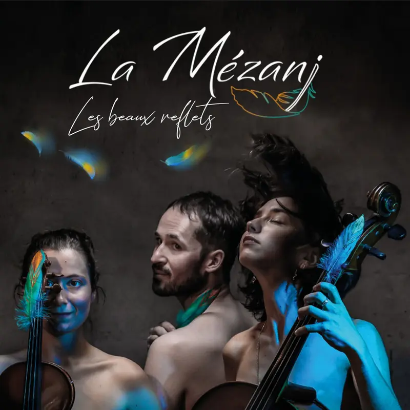 LES BEAUX REFLETS - MEZANJ (CD)