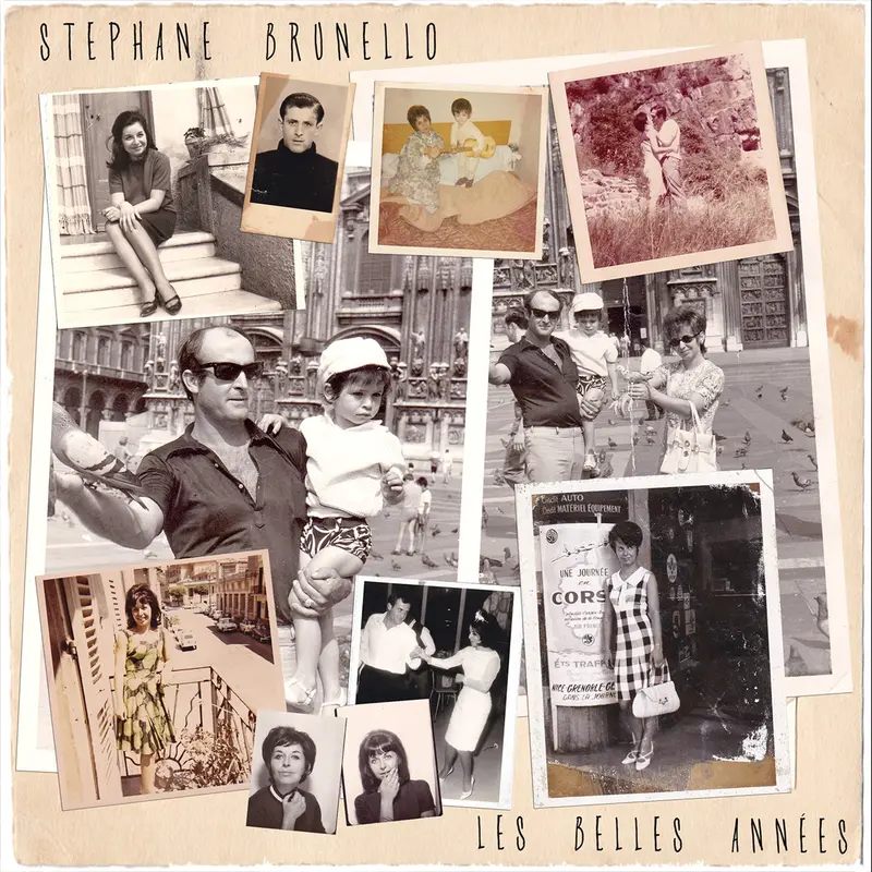 LES BELLES ANNÉES - STEPHANE BRUNELLO (CD)