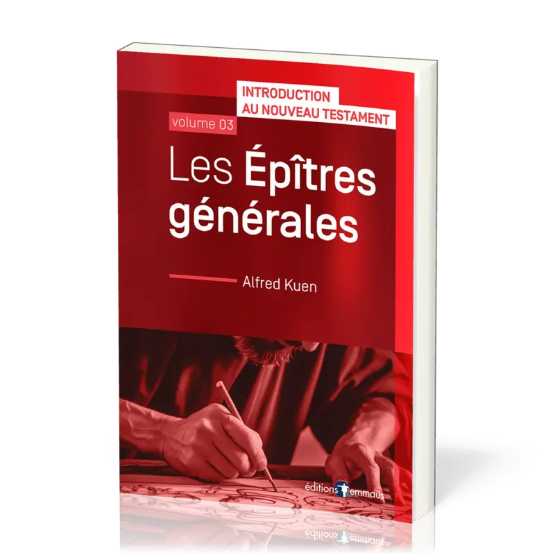 Les Épîtres générales