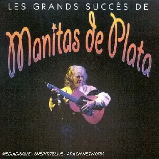 Les grands succès de Manitas de Plata