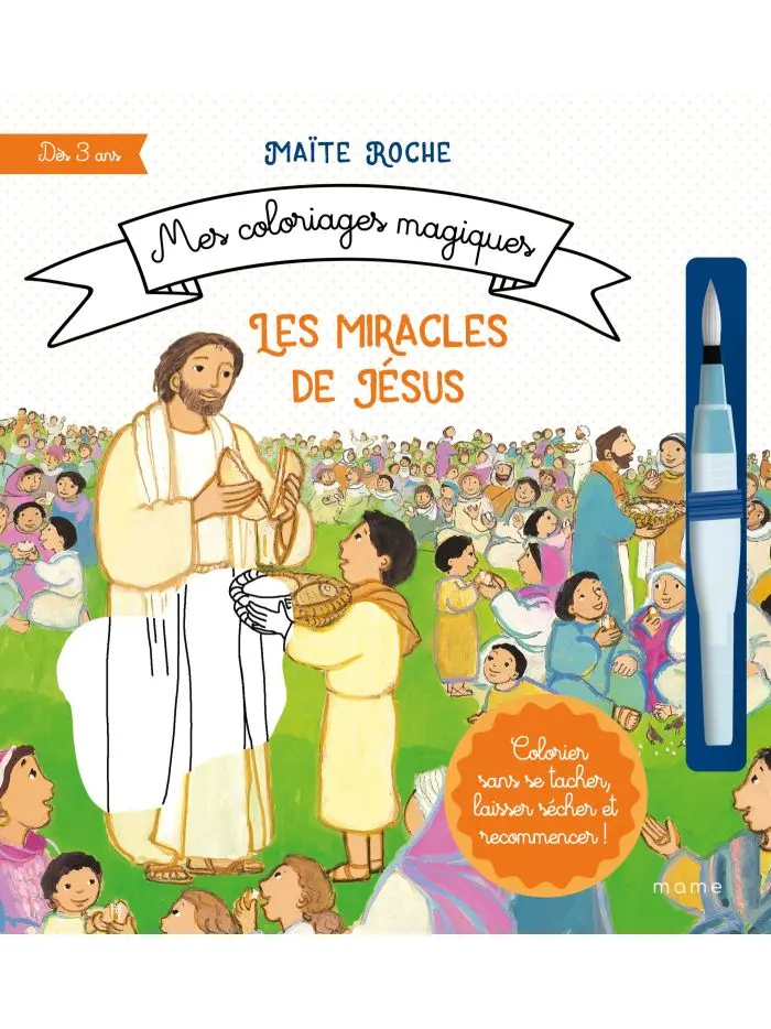 Les Miracles de Jésus - Mes coloriages magiques