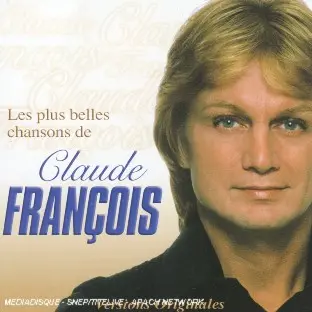 Les plus belles chansons de Claude François