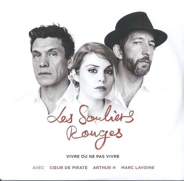Les Souliers Rouges | Vivre ou ne pas vivre - promo