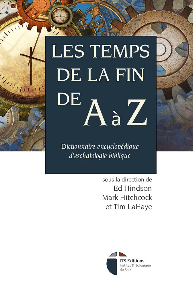 Les temps de la fin de A à Z