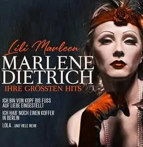 Lili Marleen / Ihre Grössten Hits