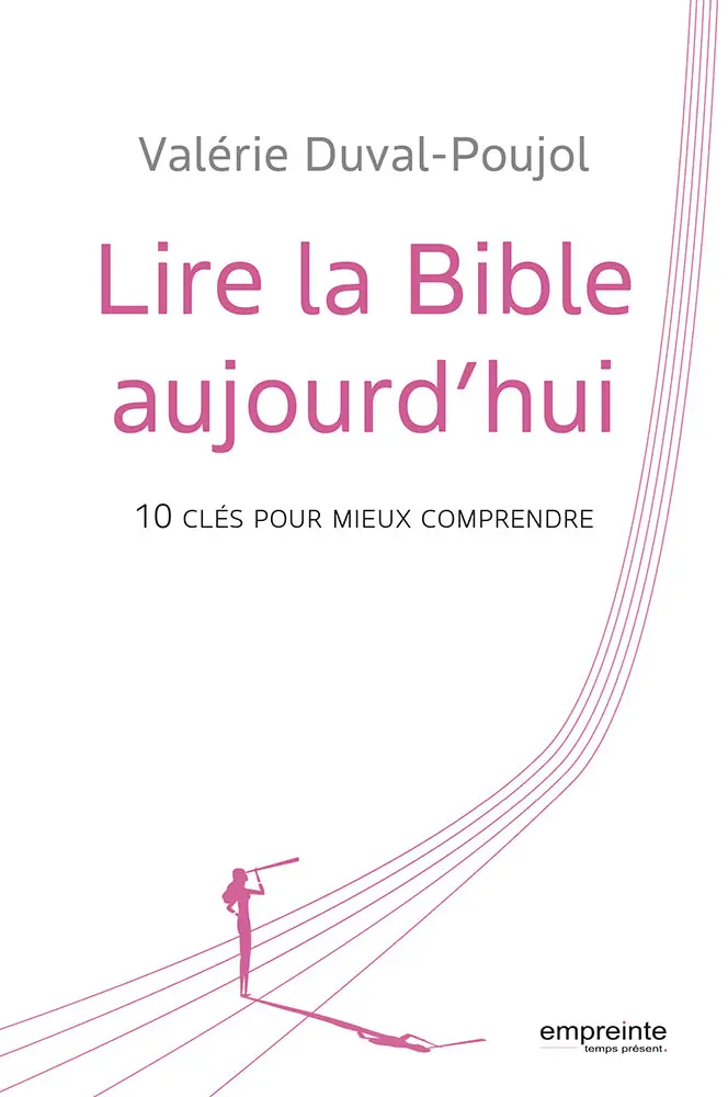 Lire la Bible aujourd’hui