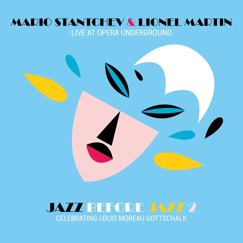 LIVE AT OPERA UNDERGROUND - MARIO STANTCHEV & LIONEL MARTIN (CD)