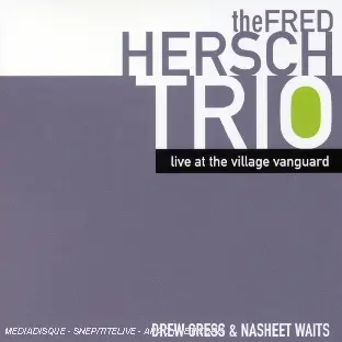 Live at village Vanguard