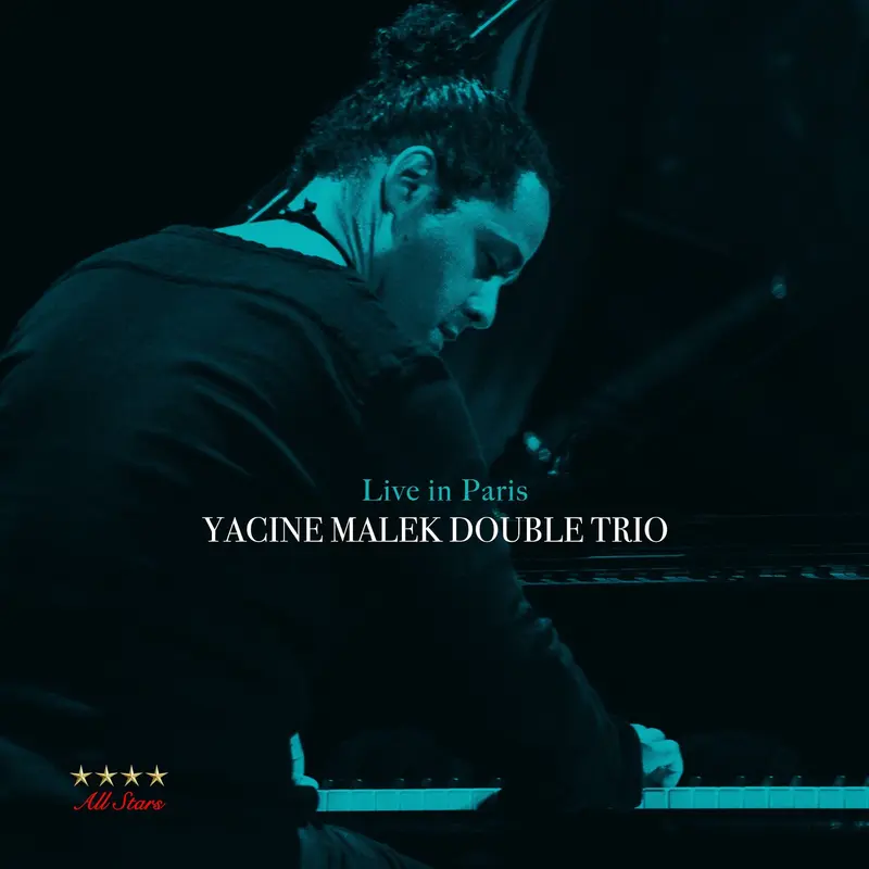 LIVE IN PARIS - YACINE MALEK DOUBLE TRIO (CD)