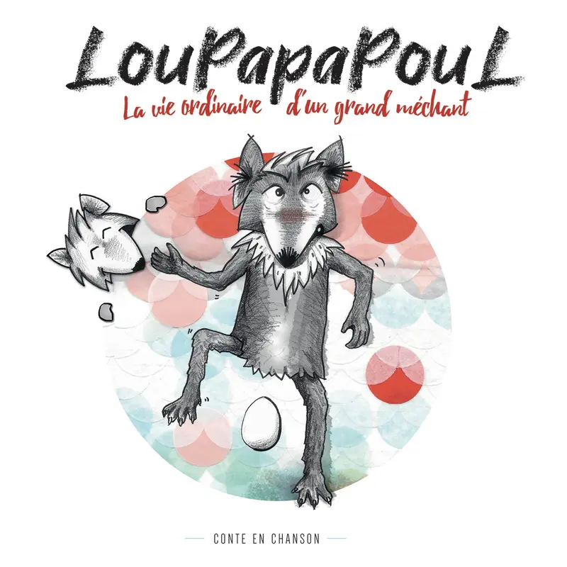 LOUPAPAPOUL - ROMAIN LATELTIN ET THEOPHILE ARDY (LIVRE CD)