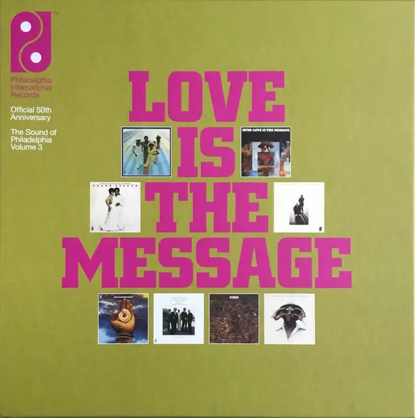 Love Is The Message Sound Of Philadelphia Volume 3