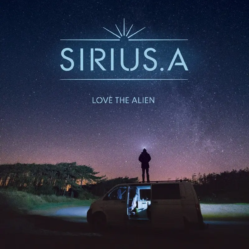 LOVE THE ALIEN - SIRIUS.A (VINYLE 33T)