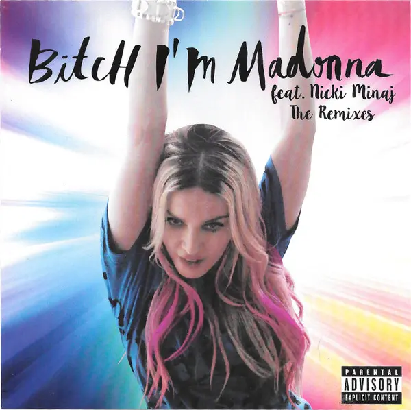 Madonna | Bitch I'm Madonna - The Remixes (CD promo)
