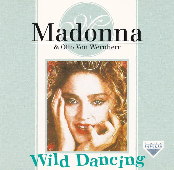 Madonna | Otto Von Wernherr - Wild Dancing