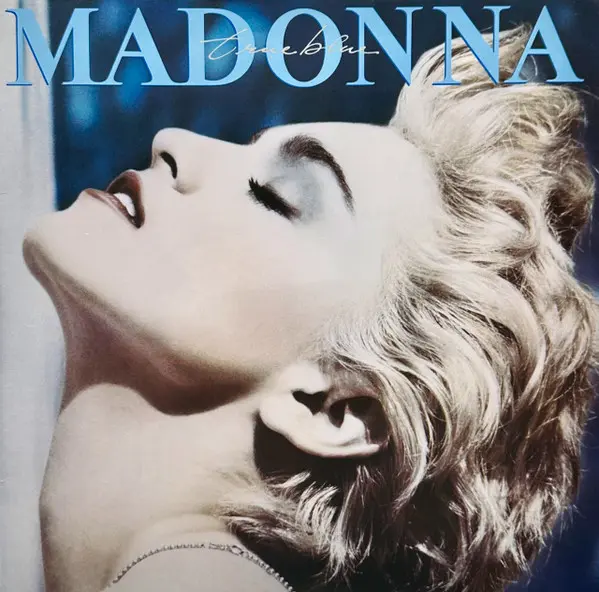 Madonna | True Blue - Vinyle (Europe)