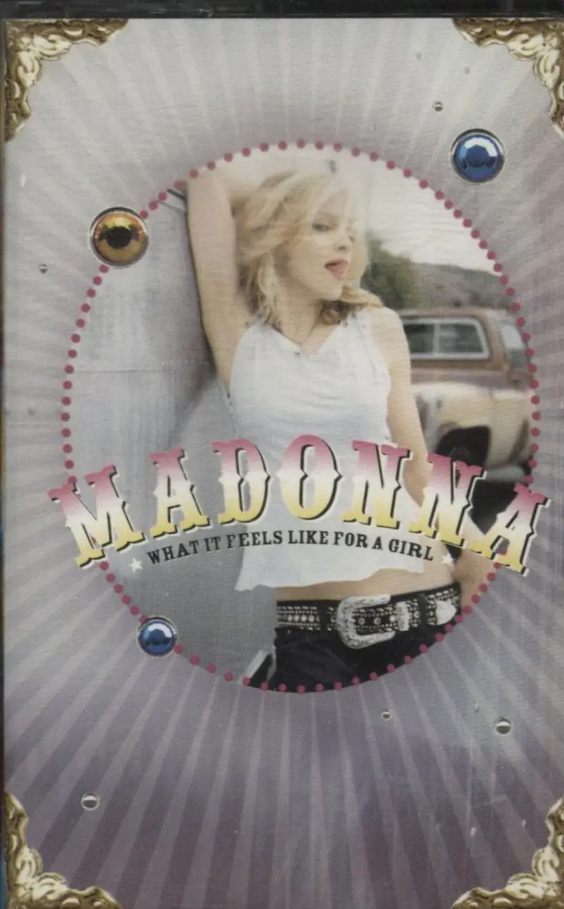 Madonna | What It Feels Like for a Girl - Cassette