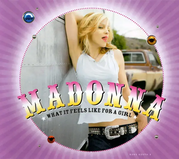 Madonna | What it feels like for a girl (Europe)
