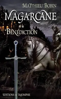 Magarcane - Tome 2