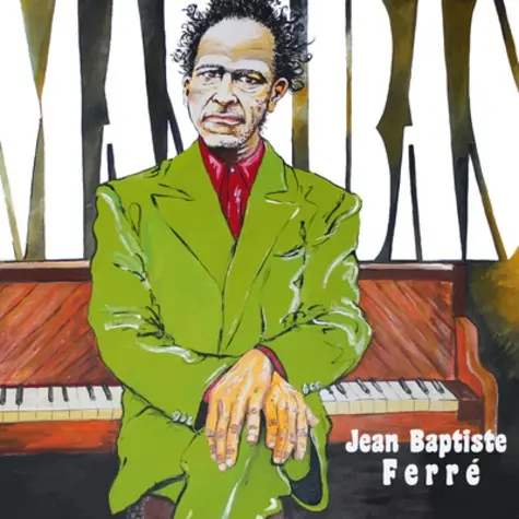 MAMBAS - JEAN BAPTISTE FERRE (CD)