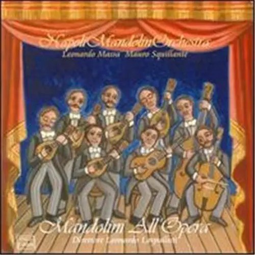 MANDOLINI ALL'OPERA - NAPOLI MANDOLIN ORCHESTRA (CD)