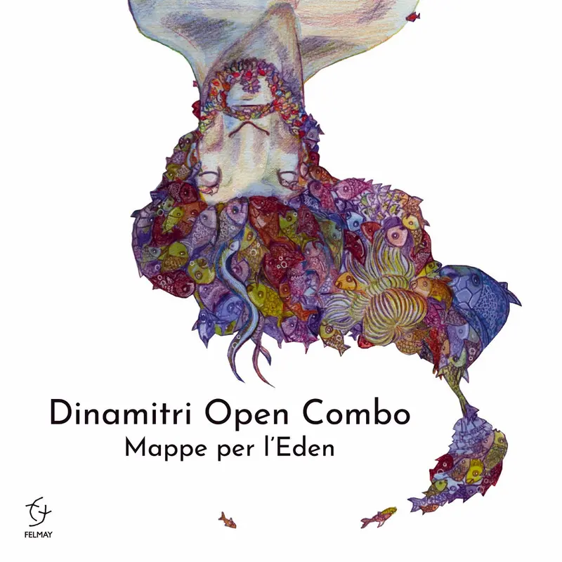 MAPPE PER L'EDEN - DINAMITRI OPEN COMBO (CD)