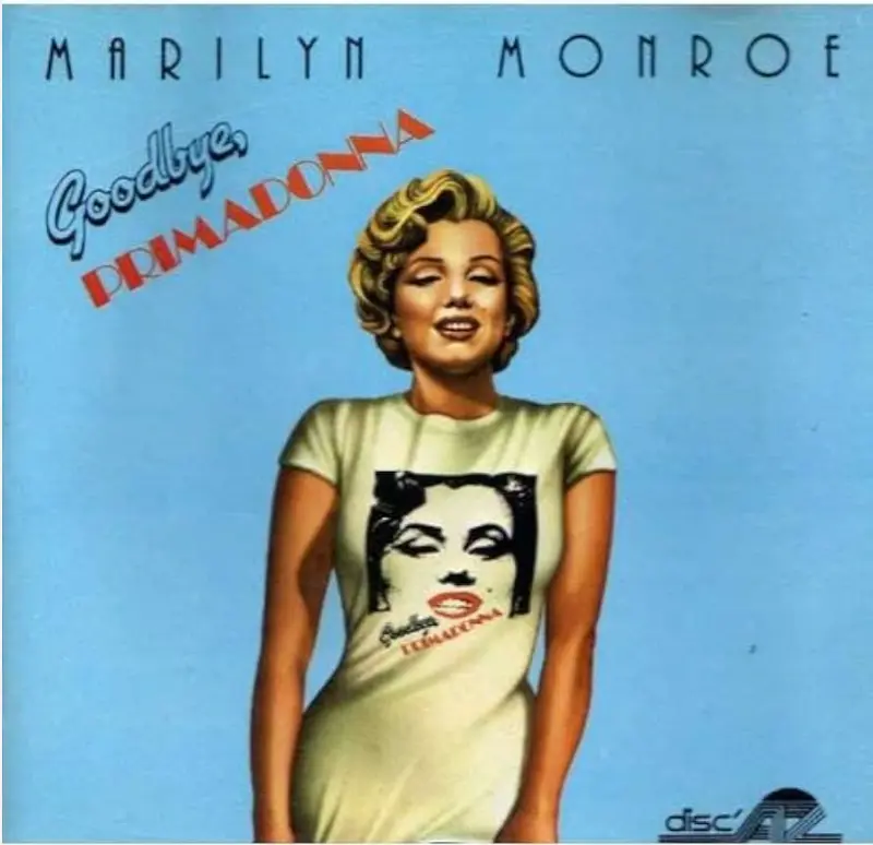 Marilyn Monroe | Goodbye, Primadonna - Vinyle