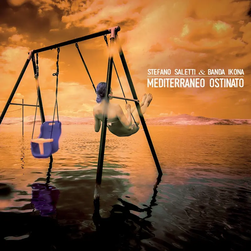 MEDITERRANEO OSTINATO - STEFANO SALETTI / BANDA IKONA (CD)