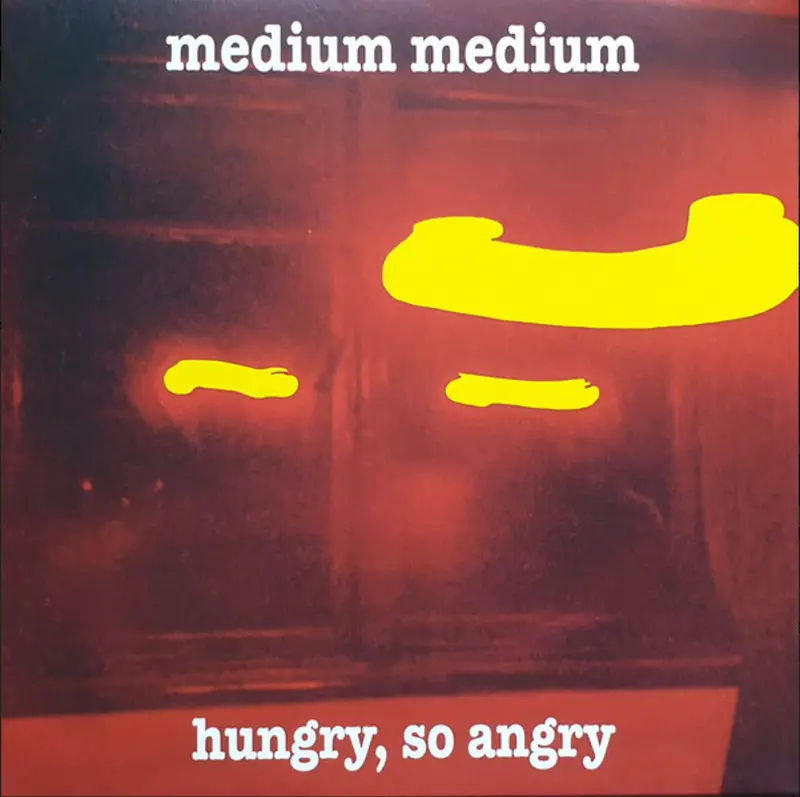 Medium Medium | Hungry, so angry (RSD) - Vinyle