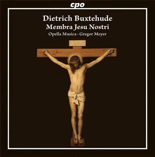 Membra Jesu Nostri