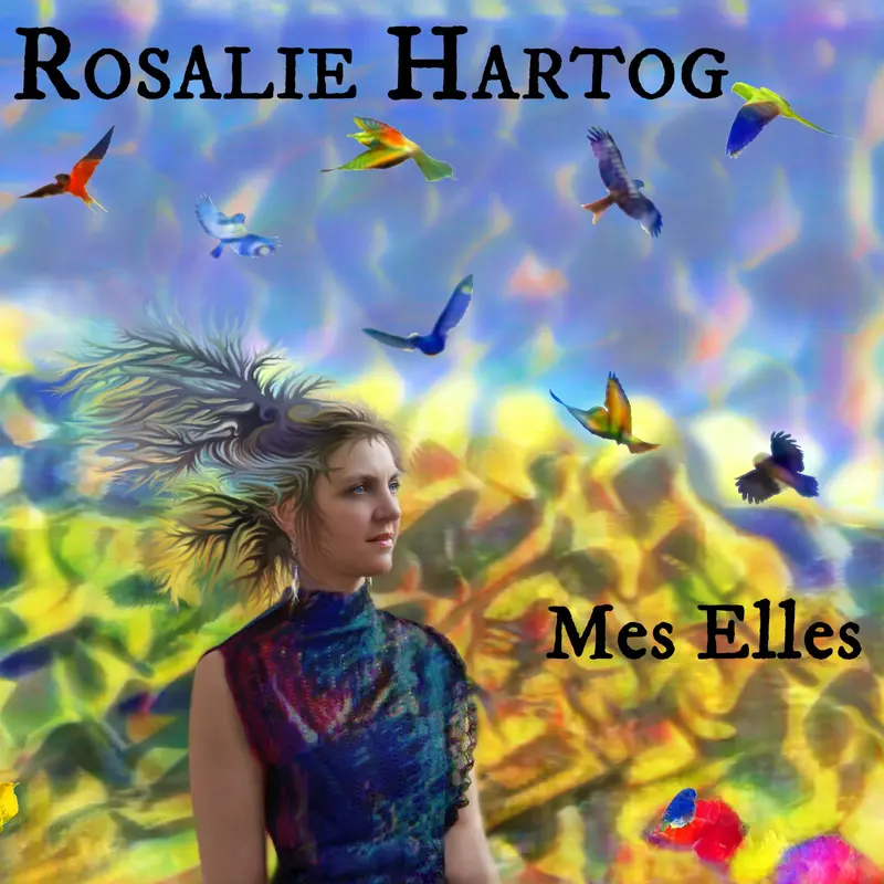 MES ELLES - ROSALIE HARTOG (CD)