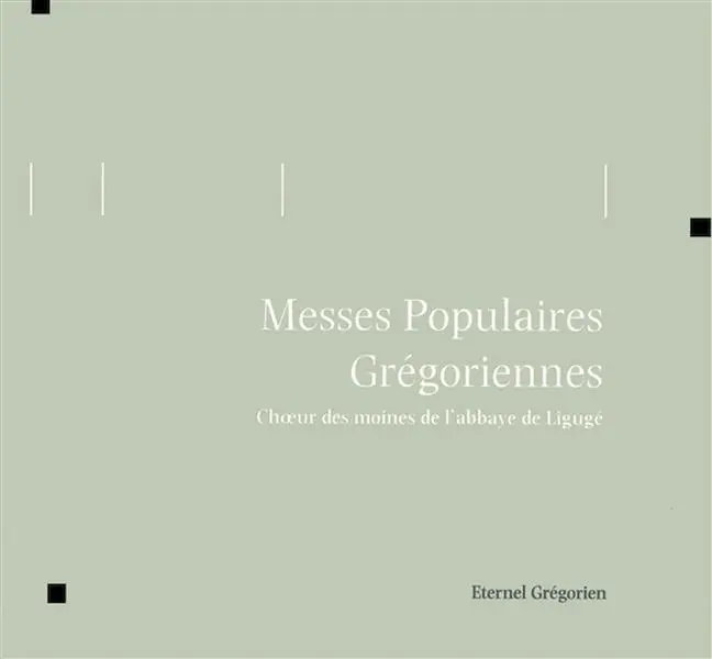 Messes Populaires Grégoriennes
