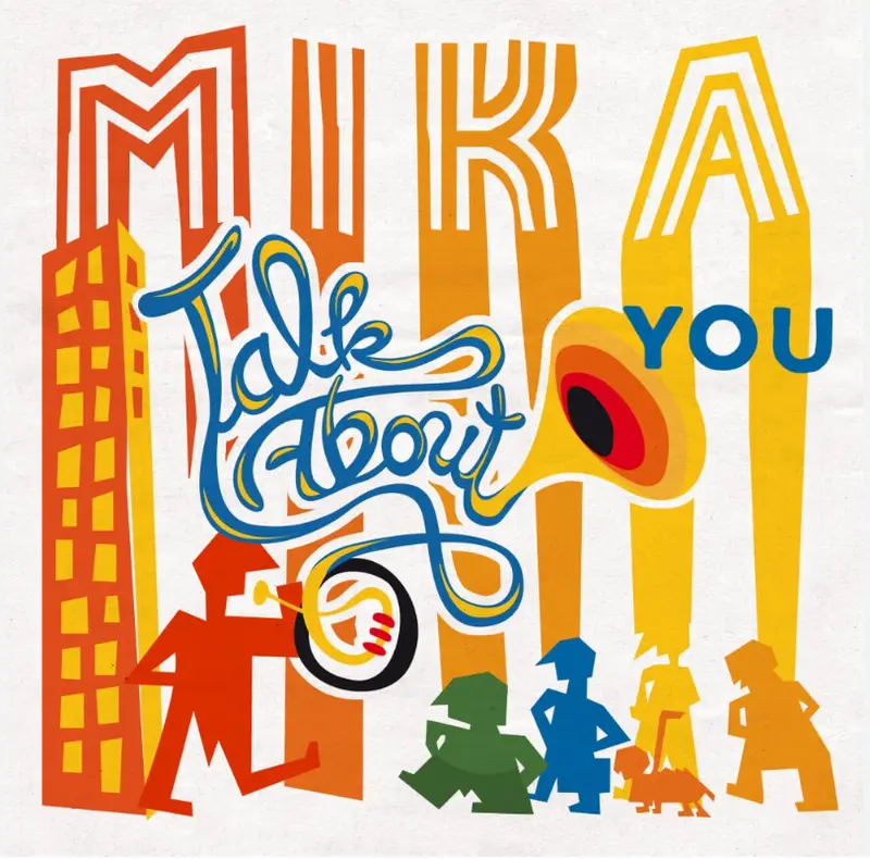 Mika | Take About You