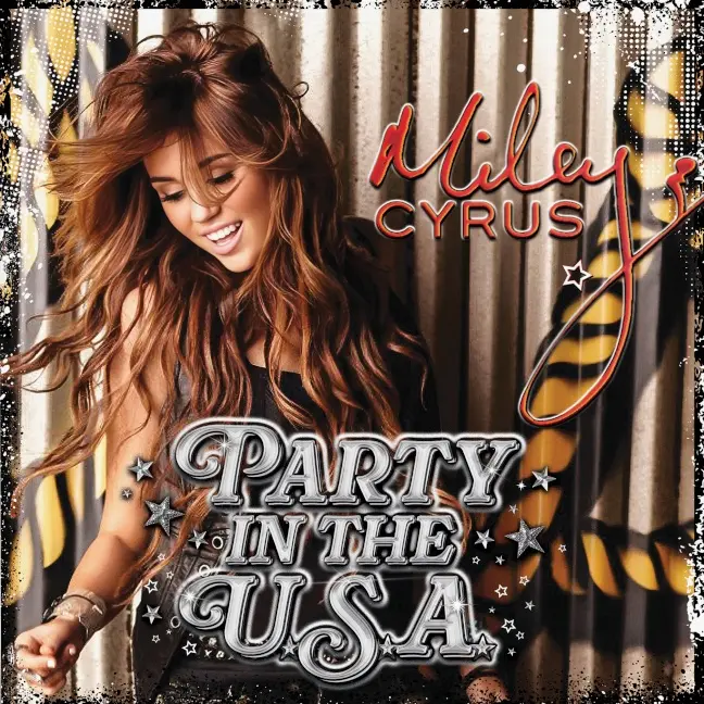 Miley Cyrus | Party in the USA - 45 tours
