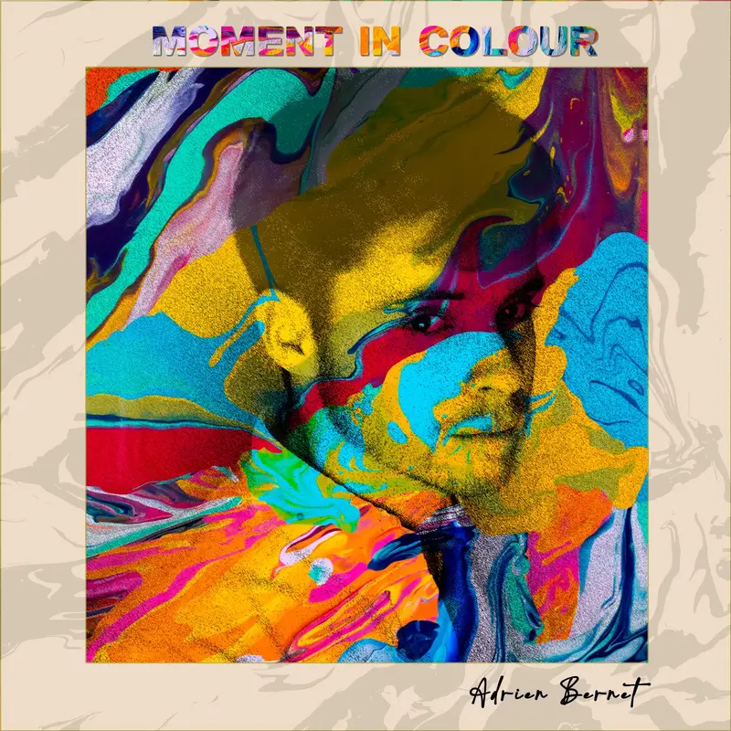 MOMENT IN COLOUR - ADRIEN BERNET (CD)