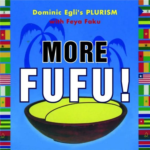 More Fufu !