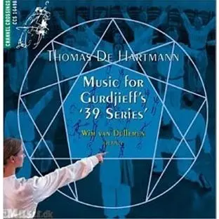 Music For Gurdjieff's "39 Series"