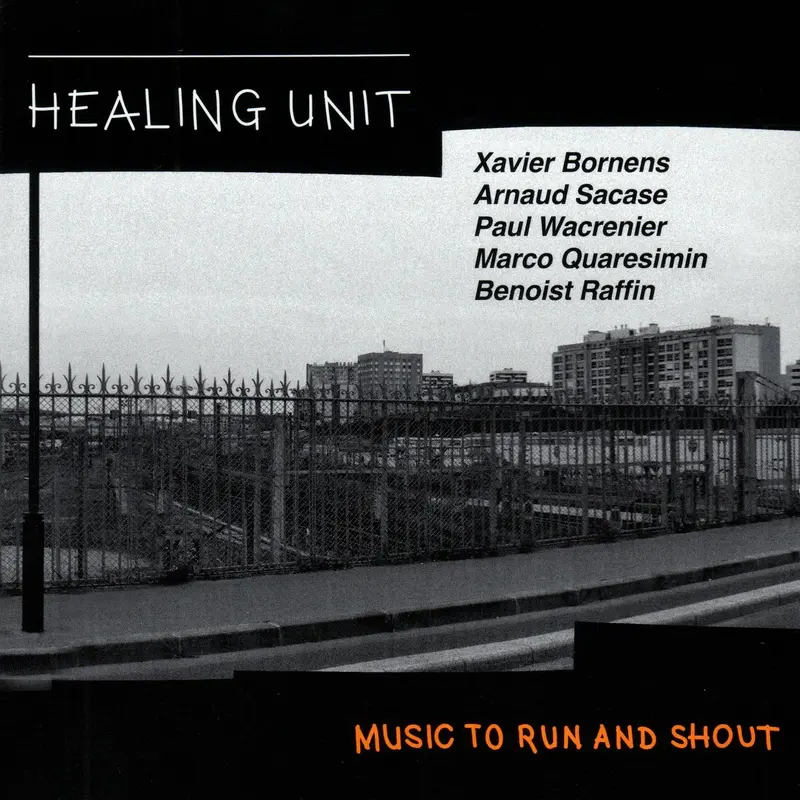 MUSIC TO RUN AND SHOUT - HEALING UNIT (CD)