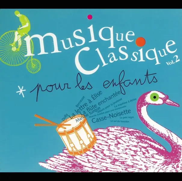 Musique classique pour les enfants Volume 2