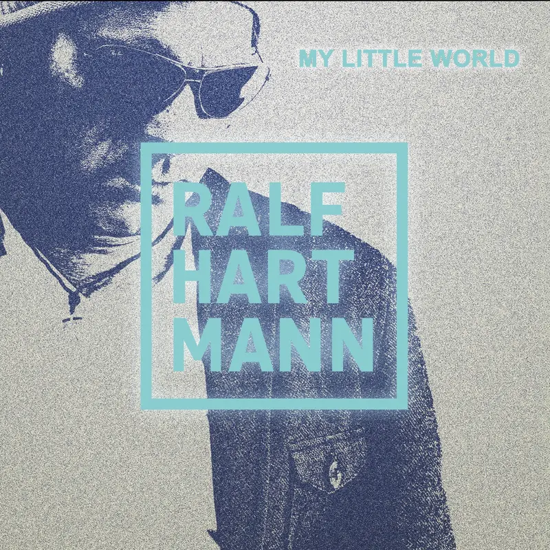 MY LITTLE WORLD - RALF HARTMANN (CD)