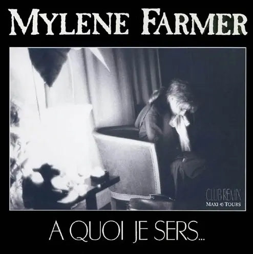 Mylène Farmer | A Quoi Je Sers - Vinyle