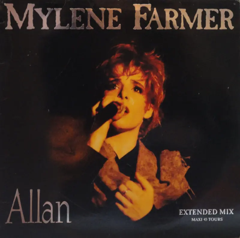 Mylène Farmer | Allan (Extented mix) - Maxi 45 tours