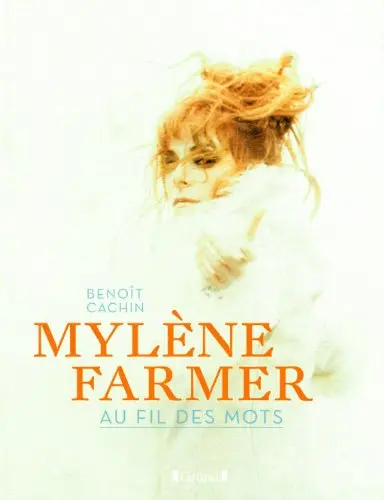 Mylene Farmer | Au Fil Des Mots
