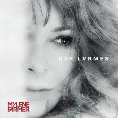 Mylène Farmer | Des larmes - 45 tours