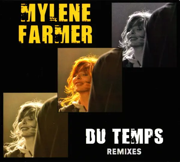 Mylène Farmer | Du temps - remixes - CD