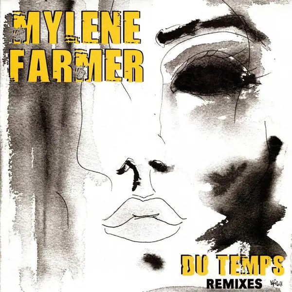 Mylène Farmer | Du Temps (remixes) - Maxi 45 tours